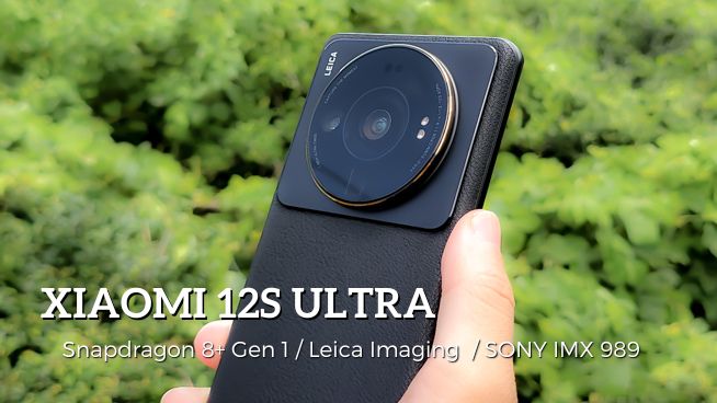 Xiaomi 12S Ultra 実機レビュー！圧倒的カメラ・ゲーム性能だけで 